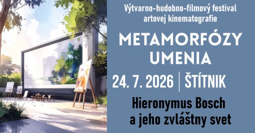 Metamorfózy umenia - Výtvarno-hudobno-filmový festival