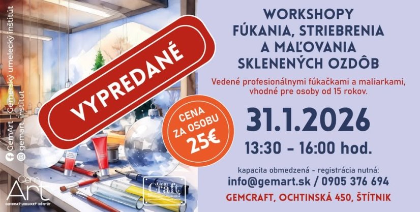 60131-Worskhop fúkania, striebrenia a maľovania fúkaných sklenených ozdôb, Štítnik