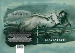 Zbaveni Bytí od Martina Stepan, 120 strán